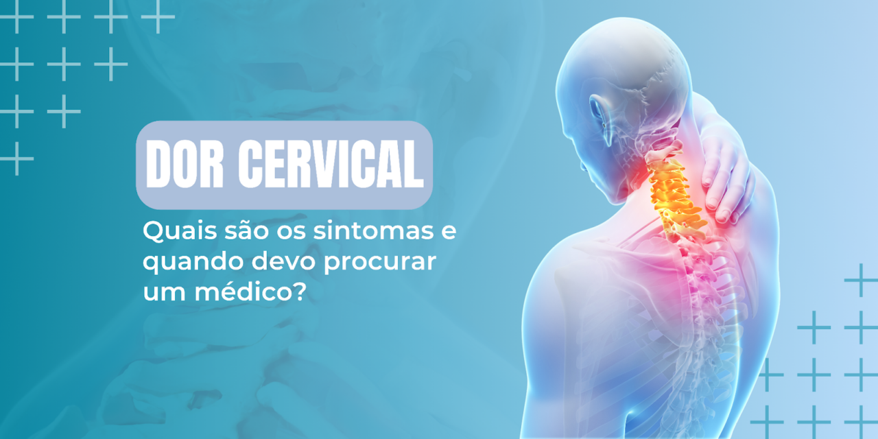 Dor Cervical: Entenda as Causas e Descubra como Aliviar a dor